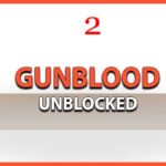 Gunblood Unblocked Games 77
