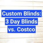 3 Day Blinds Vs Budget Blinds
